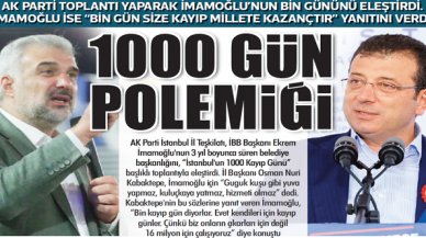 İstanbul'da 1000 gün polemiği