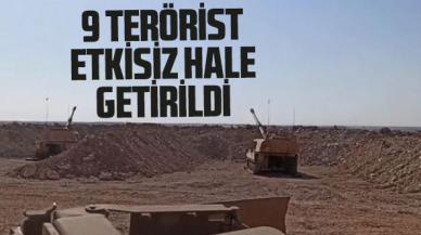 MSB: 9 terörist etkisiz hale getirildi