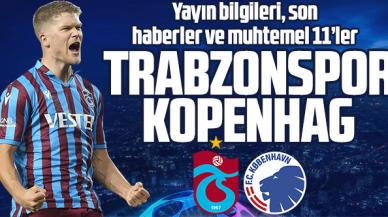 Trabzonspor - Kopenhag maçı saat kaçta ve hangi kanalda? Muhtemel 11'ler