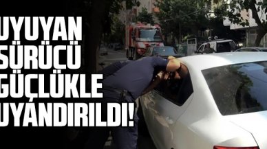 Avcılar'da otomobilinde uyuyan sürücü güçlükle uyandırıldı