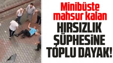 Sultangazi'de hırsızlık yaptığı minibüste mahsur kalan şüpheliye dayak