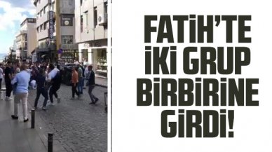 Fatih'te alacak verecek kavgası! İki grup birbirine girdi