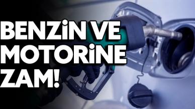 Benzin ve motorine yine zam geldi! İşte son fiyatlar