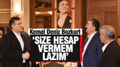 Kemal Deniz Bozkurt: Size hesap vermem lazım