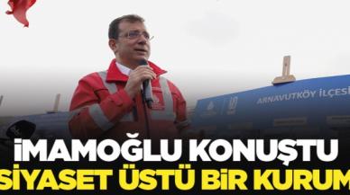 Ekrem İmamoğlu: İSKİ siyaset üstü bir kurumdur!