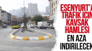 Esenyurt'ta trafik yoğunluğu en aza indiriliyor