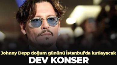 Johnny Depp doğum gününde İstanbul'da sahne alacak!