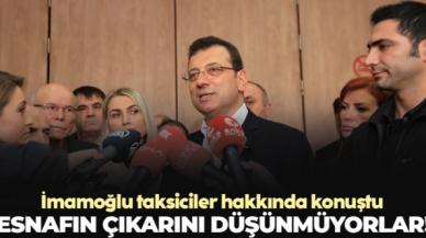 Ekrem İmamoğlu: Esnafın çıkarını düşünmüyorlar