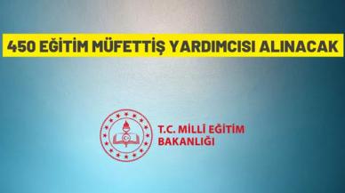 Milli Eğitim Bakanlığı, 450 ‘Eğitim Müfettiş Yardımcısı’ alımı yapacak