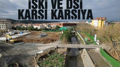 İSKİ ve DSİ karşı karşıya geldi!