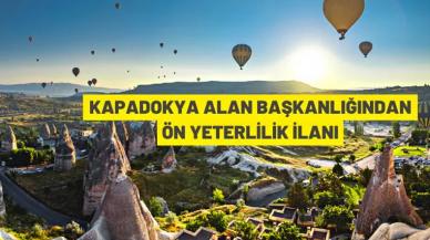 Kapadokya Alan Başkanlığı'ndan ön yeterlilik ilanı