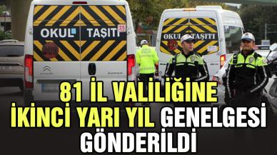 81 il valiliğine ikinci yarı yıl genelgesi