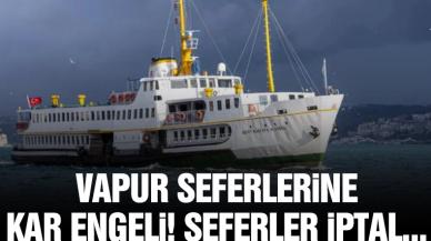 İstanbul'daki bazı vapur seferleri iptal