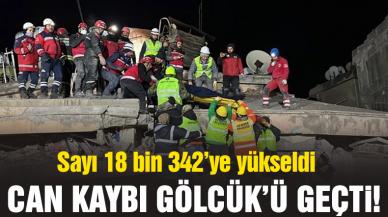 Deprem felaketinde can kaybı Gölcük'ü geçti: 18 bin 342