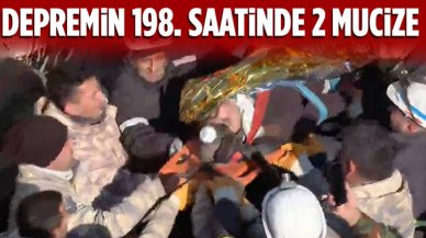 Kahramanmaraş depremlerinin 198'inci saatinde 2 mucize daha!