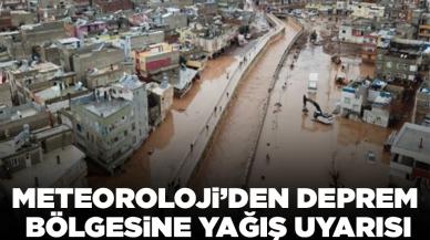 Meteoroloji'den deprem bölgesine yağış uyarısı