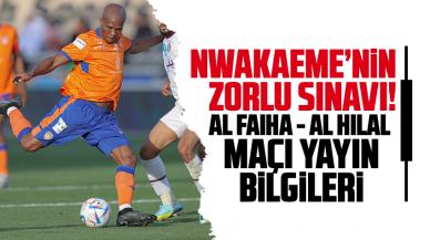 Nwakaeme maçı izle! Al Fayha Al Hilal S Sport Plus canlı izle