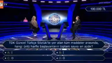 Hangi Ünlü Harf ile Başlayan Kelimeler TDK Sözlüğünde Daha Az? Sorusu ve Cevabı – Kim Milyoner Olmak İster Sorusu