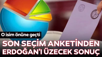 SER-AR'ın son seçim anketinden Erdoğan'ı üzecek sonuç: O isim önüne geçti