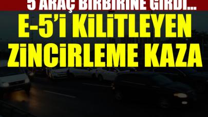 E-5'te zincirleme kaza