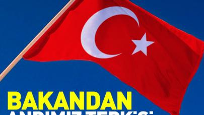 Adalet Bakanı'ndan Andımız tepkisi