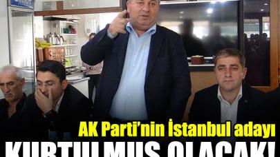 Ak Parti'nin adayı Kurtulmuş olacak