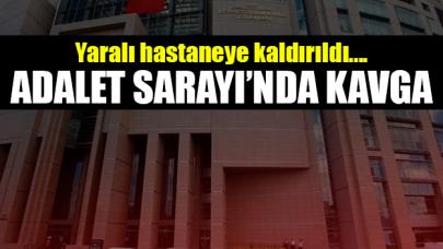 İstanbul Adalet Sarayı'nda kavga: Yaralı hastaneye kaldırıldı