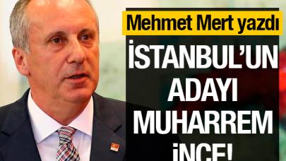 Muharrem İnce İstanbul'un adayı....