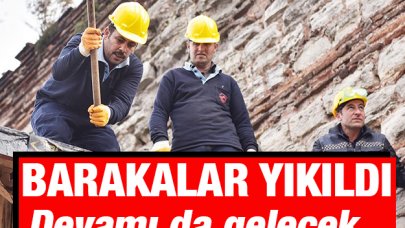 Kaçak barakalar yıkıldı!