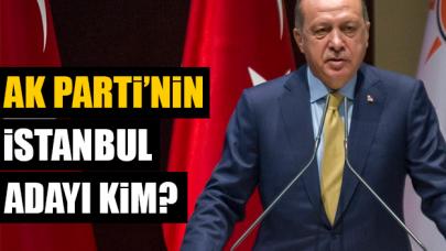 AK Parti'nin İstanbul Büyükşehir Belediye Başkan Adayı kim olacak? İşte o isim