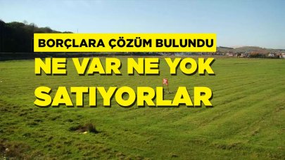 Belediyeler ne var ne yok satıyor!