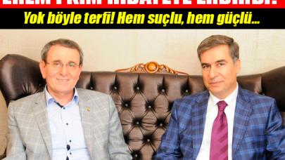 Nurullah Erem beyi kim nihayete erdirdi? Yok böyle bir terfi! Hem suçlu, hem güçlü