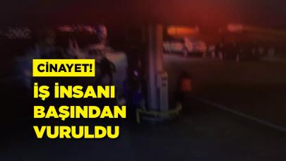 İstanbul'da gaspçı dehşeti! İş adamını başından vurdu