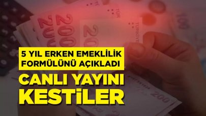 SGK uzmanı 5 yıl erken emeklilik formülünü açıkladı, canlı yayını kestiler!