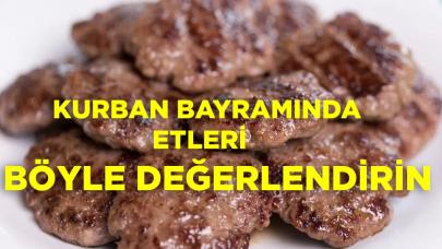 Kurban Bayramında Etleri Böyle Değerlendirin, Leziz Tadıyla Damakları Şenlendirecek O Tarif..