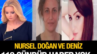 Nursel Doğan ve Deniz nerede? Yaşıyorlar mı öldürdüler mi