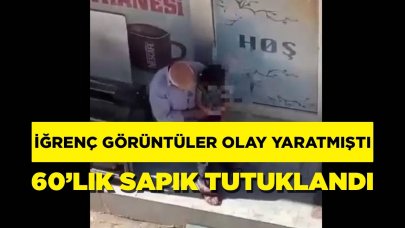 5 yaşındaki kızı taciz ettiği görüntüler olay yaratmıştı. 60'lık sapık tutuklandı!