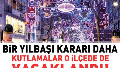 Şişli'de de yılbaşı kutlamalarına yasak