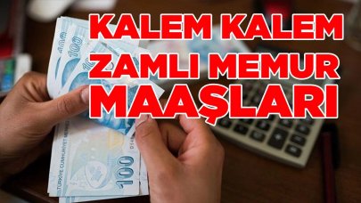 En düşük memur maaşı belli oldu! İşte kalem kalem zamlı memur maaşları