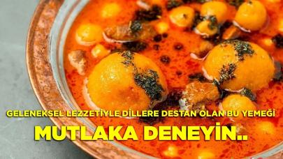 Geleneksel Lezzetiyle Dillere Destan Olan Bu Lezzeti Mutlaka Deneyin..