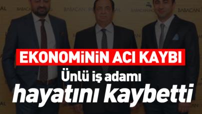 Babacan Holding'in kurucusu Fehmi Babacan hayatını kaybetti