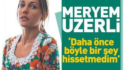 Meryem Uzerli evlenmek istiyor