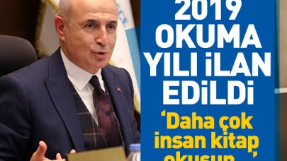 2019 Okuma Yılı ilan edildi