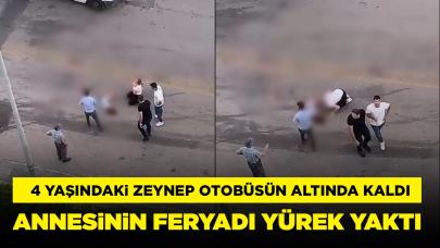 Otomobilden inen Zeynep otobüsün altında kaldı: Annesinin feryadı yürek yaktı