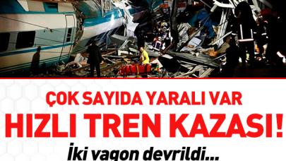 Ankara'da yüksek hızlı tren kazası! Yaralı veya ölü var mı? Son dakika