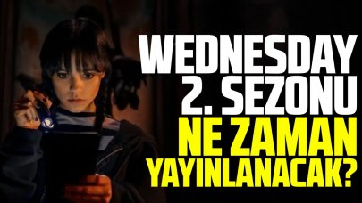 Netflix yapımı Wednesday 2. sezon ne zaman başlayacak?