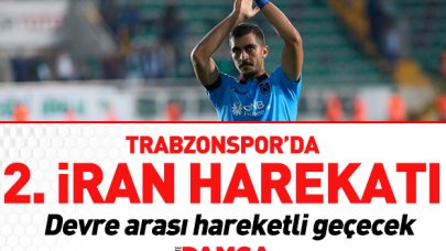 Trabzonspor'da 2. İran harekatı