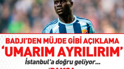 Badji'den müjde gibi açıklama