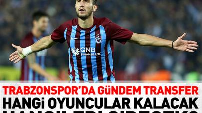 Trabzonspor'da gündem transfer! Kimler gidecek kimler kalacak