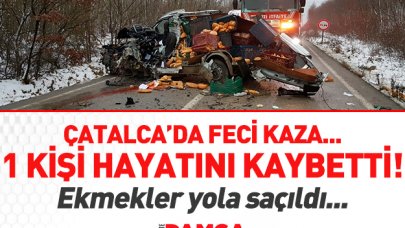 Çatalca'da kaza: Otobüs ile fırın aracı çarpıştı - 1 ölü, 1 yaralı